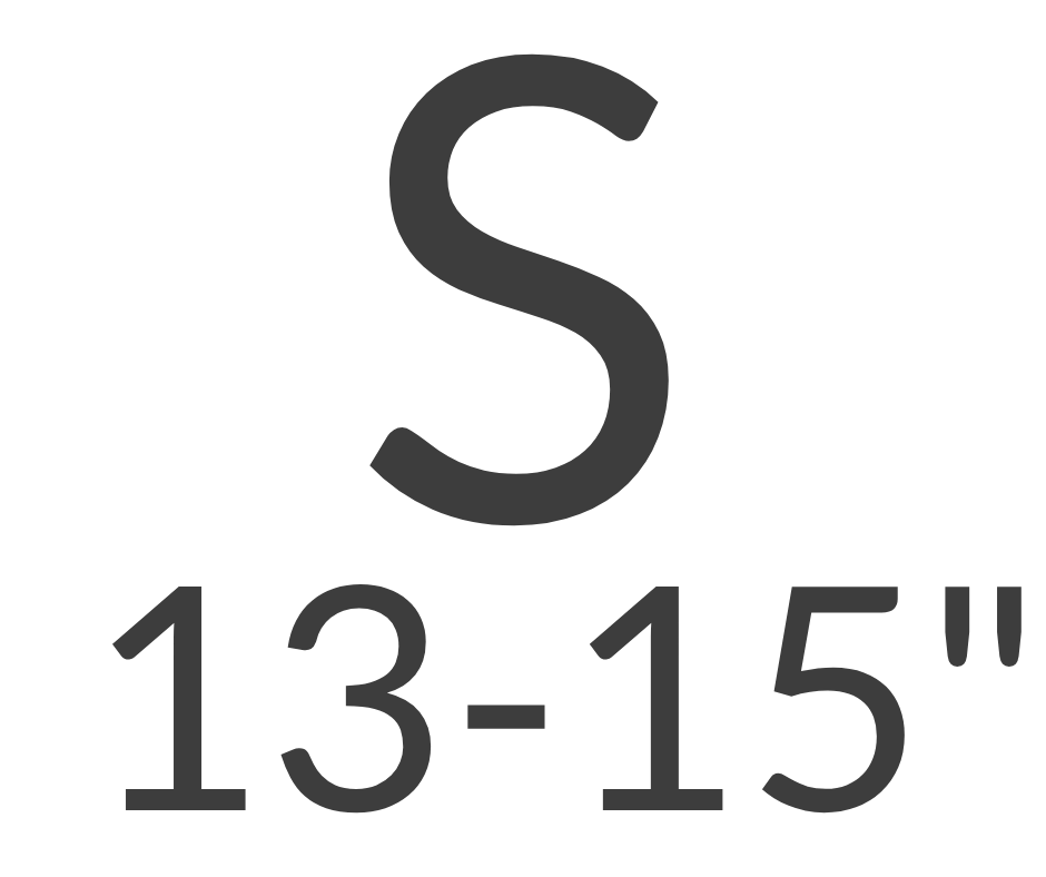 SMALL - 13- 15 Inches