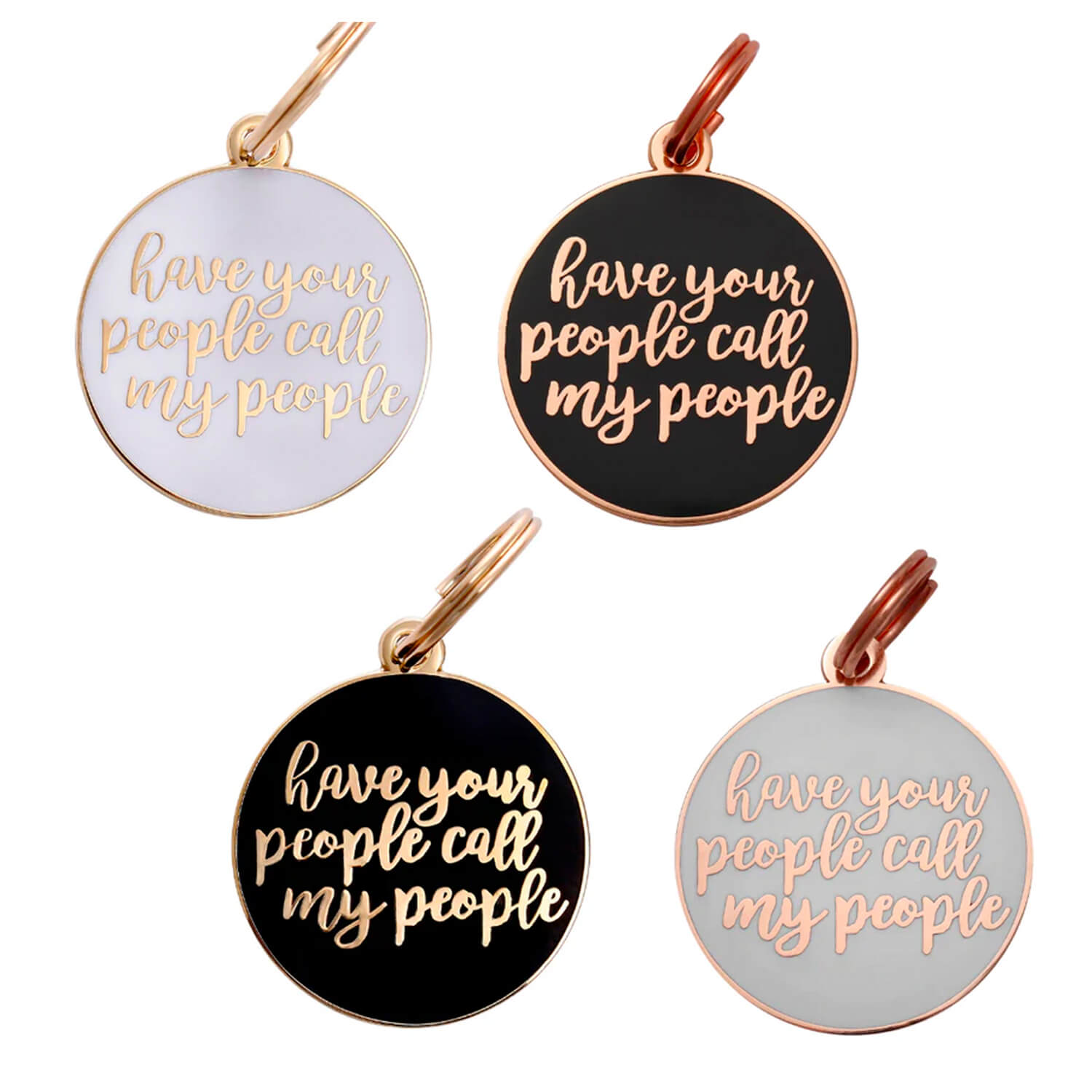 Have Your People Call My People' Funny Dog Tag